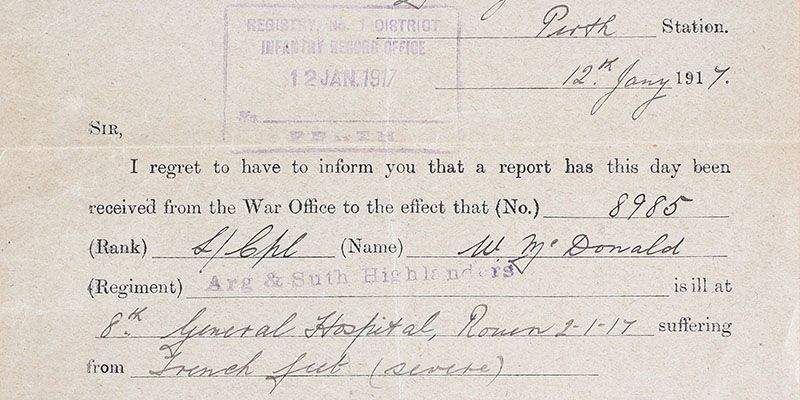 An army form home to William Macdonald's father informing him of his son's hospitalisation for trench feet