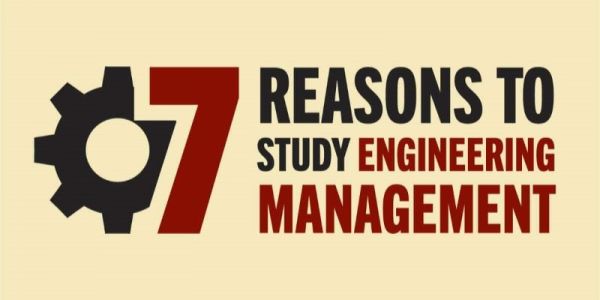 Text reading "7 reasons to study engineering management". A graphic of a machine cog blends with the number 7.