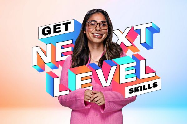 A smiling person inside graphic text saying &quot;get next level skills&quot;.